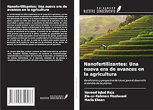 Seller image for Nanofertilizantes: Una nueva era de avances en la agricultura for sale by moluna
