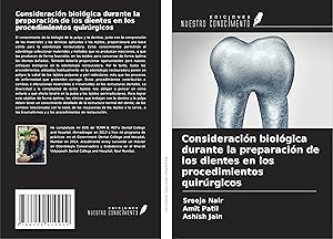 Bild des Verkufers fr Consideracin biolgica durante la preparacin de los dientes en los procedimientos quirrgicos zum Verkauf von moluna