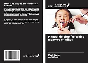 Seller image for Manual de cirugas orales menores en nios for sale by moluna