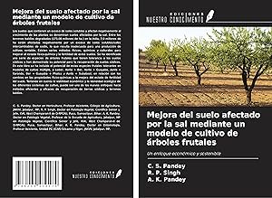 Seller image for Mejora del suelo afectado por la sal mediante un modelo de cultivo de rboles frutales for sale by moluna