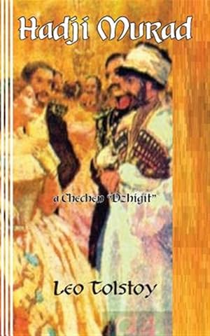 Seller image for Hadji Murad: A Chechen "Dzhigit" for sale by GreatBookPrices