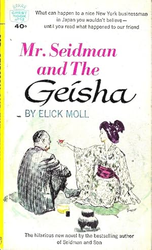 Seller image for Mr. Seidman and the Geisha for sale by Ridge Road Sight And Sound