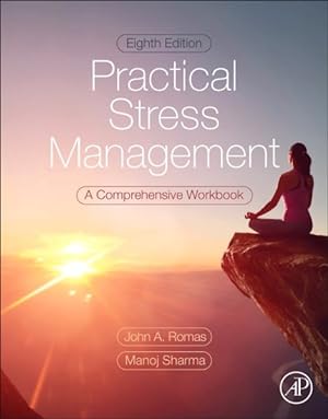 Seller image for Practical Stress Management : A Comprehensive Workbook for sale by GreatBookPrices