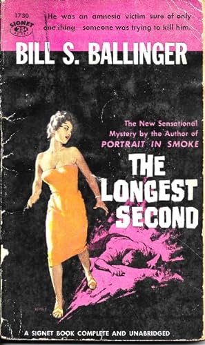 Seller image for The Longest Second for sale by Ridge Road Sight And Sound