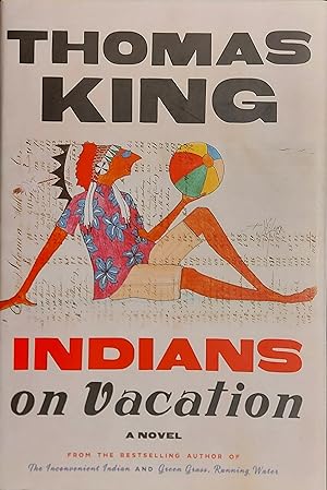 Indians on Vacation: A Novel