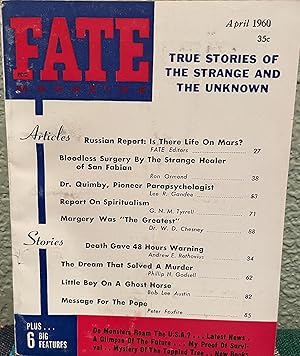 FATE MAGAZINE True Stories of the Strange and Unknown, April 1960 Vol. 13 No. 4 Issue 121