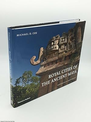Immagine del venditore per Royal Cities of the Ancient Maya venduto da 84 Charing Cross Road Books, IOBA