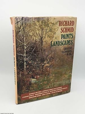 Seller image for Richard Schmid Paints Landscapes for sale by 84 Charing Cross Road Books, IOBA