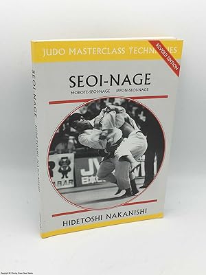 Immagine del venditore per Seoi-Nage venduto da 84 Charing Cross Road Books, IOBA
