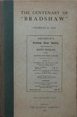 THE CENTENARY OF 'BRADSHAW'