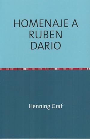 Imagen del vendedor de Homenaje a Rubn Daro. El cisne an vive. a la venta por La Librera, Iberoamerikan. Buchhandlung