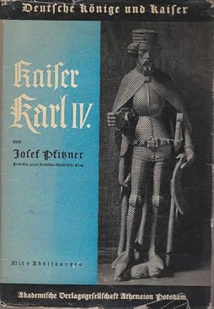 Bild des Verkufers fr Deutsche Knige und Kaiser. Kaiser Karl IV. zum Verkauf von La Librera, Iberoamerikan. Buchhandlung