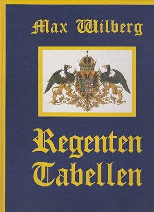 Immagine del venditore per Regenten Tabellen. Reprint der OA von 1906 (Frankfurt a. Oder, Paul Beholtz Verlag). venduto da La Librera, Iberoamerikan. Buchhandlung