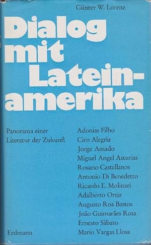 Bild des Verkufers fr Dialog mit Lateinamerika. Panorama einer Literatur der Zukunft. zum Verkauf von La Librera, Iberoamerikan. Buchhandlung