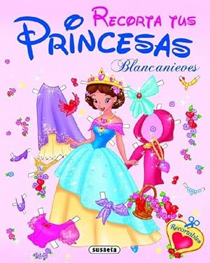 Imagen del vendedor de Recorta tus Princesas. Blancanieves. Edad: 5+. a la venta por La Librera, Iberoamerikan. Buchhandlung