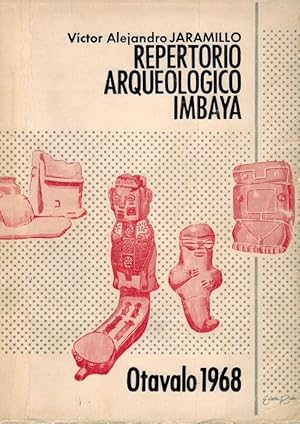 Image du vendeur pour Repertorio arqueolgico Imbaya. Introduccin de Carlos Manuel Larrea. mis en vente par La Librera, Iberoamerikan. Buchhandlung