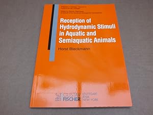 Immagine del venditore per Reception of Hydrodynamic Stimuli in Aquatic and Semiaquatic Animals. venduto da Antiquariat Sasserath