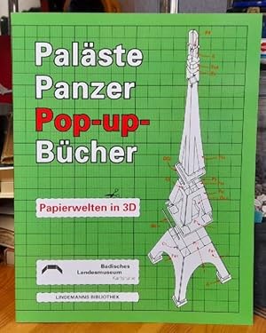 Bild des Verkufers fr Palste, Panzer, Pop-up-Bcher (Papierwelten in 3D) zum Verkauf von ANTIQUARIAT H. EPPLER