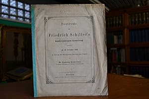 Bild des Verkufers fr Festrede am Friedrich Schiller`s hundertjhrigem Geburtstag gehalten am 10. November 1859 in Auftrag des Kniglichen akademischen Senats. zum Verkauf von Gppinger Antiquariat