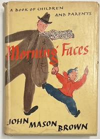 Morning Faces: A Book of Children and Parents [signed]