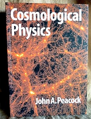 Imagen del vendedor de Cosmological Physics (Cambridge Astrophysics) a la venta por Superbbooks