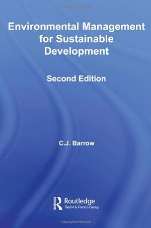 Bild des Verkufers fr Environmental Management for Sustainable Development (Routledge Introductions to Environment) by Barrow, Chris [Paperback ] zum Verkauf von booksXpress