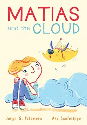 Bild des Verkufers fr Matias and the Cloud by Palomera, Jorge G [Paperback ] zum Verkauf von booksXpress