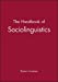 Immagine del venditore per The Handbook of Sociolinguistics [Soft Cover ] venduto da booksXpress