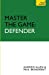 Immagine del venditore per Master the Game: Defender [Soft Cover ] venduto da booksXpress