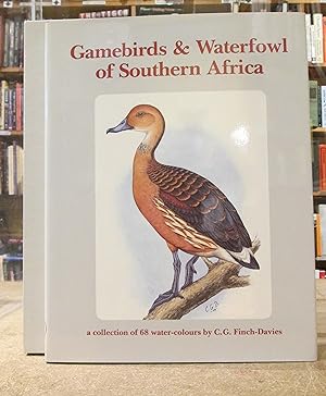 Gamebirds and Waterfowl of Southern Africa