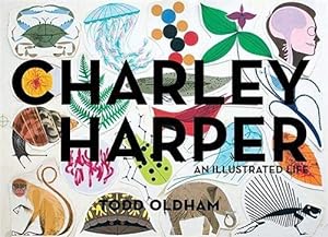 Image du vendeur pour Charley Harper: An Illustrated Life [Hardcover ] mis en vente par booksXpress