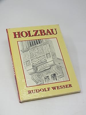 Imagen del vendedor de Holzbau a la venta por Antiquariat Hans Wger