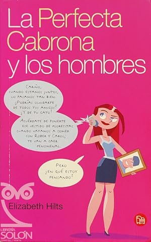 Seller image for La Perfecta Cabrona y los hombres for sale by LIBRERA SOLN