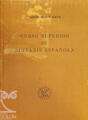 Curso superior de sintaxis española