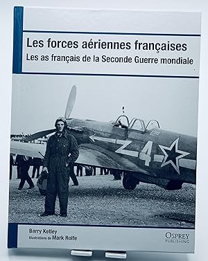 Seller image for Les forces ariennes franaises, Les as franais de la seconde guerre mondiale for sale by Lioudalivre