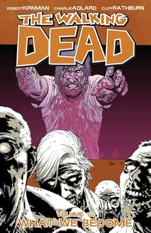 Seller image for Walking Dead 10 : What We Become for sale by GreatBookPrices