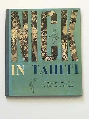 Seller image for Nick in Tahiti for sale by funyettabooks