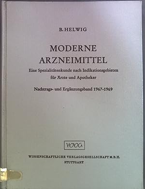 Seller image for Moderne Arzneimittel: eine Spezialittenkunde nach Indikationsgebieten fr rzte und Apotheker. for sale by books4less (Versandantiquariat Petra Gros GmbH & Co. KG)