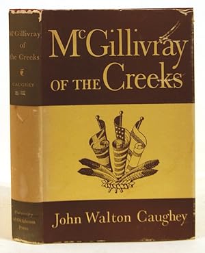 Seller image for McGillivray Of The Creeks for sale by Arundel Books