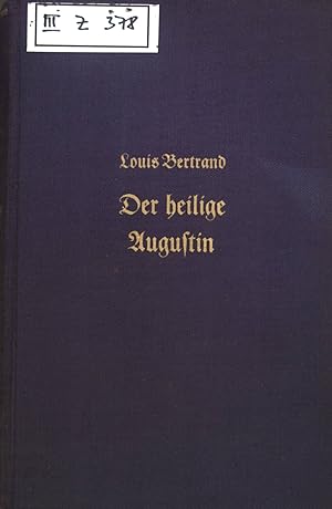 Bild des Verkufers fr Der heilige Augustin. zum Verkauf von books4less (Versandantiquariat Petra Gros GmbH & Co. KG)