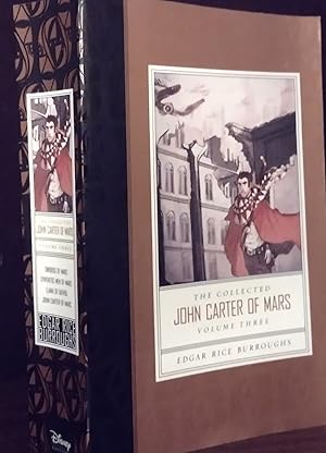 The Collected John Carter of Mars: Volume 3 - Swords of Mars; Synthetic Men of Mars; Llana of Gat...