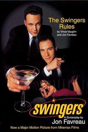 Imagen del vendedor de The Swingers Rules (Swingers Film/Movie) (Screenplay) a la venta por WeBuyBooks