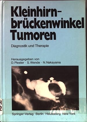 Seller image for Kleinhirnbrckenwinkel-Tumoren: Diagnostik und Therapie. for sale by books4less (Versandantiquariat Petra Gros GmbH & Co. KG)