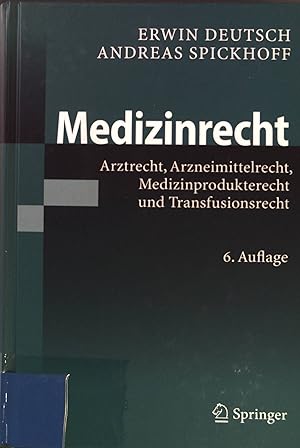 Seller image for Medizinrecht: Arztrecht, Arzneimittelrecht, Medizinprodukterecht und Transfusionsrecht. for sale by books4less (Versandantiquariat Petra Gros GmbH & Co. KG)