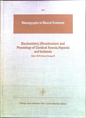 Imagen del vendedor de Biochemistry, Ultrastructure and Physiology of Cerebral Anoxia, Hypoxia and Ischemia. Monographs in Neural Sciences, Vol. 1 a la venta por books4less (Versandantiquariat Petra Gros GmbH & Co. KG)