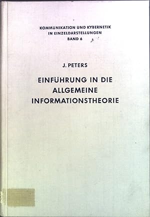 Seller image for Einfhrung in die allgemeine Informationstheorie. Kommunikation und Kybernetik in Einzeldarstellungen, Band 6 for sale by books4less (Versandantiquariat Petra Gros GmbH & Co. KG)