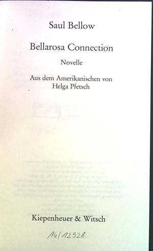 Bild des Verkufers fr Bellarosa Connection : Novelle. zum Verkauf von books4less (Versandantiquariat Petra Gros GmbH & Co. KG)