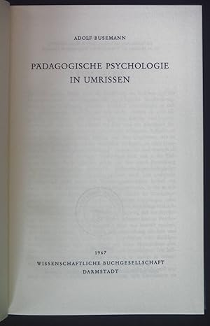 Imagen del vendedor de Pdagogische Psychologie in Umrissen. a la venta por books4less (Versandantiquariat Petra Gros GmbH & Co. KG)