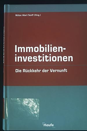 Immagine del venditore per Immobilieninvestitionen : die Rckkehr der Vernunft. Haufe Fachpraxis venduto da books4less (Versandantiquariat Petra Gros GmbH & Co. KG)