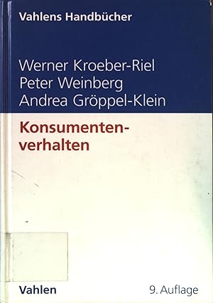 Seller image for Konsumentenverhalten. Vahlens Handbcher der Wirtschafts- und Sozialwissenschaften. for sale by books4less (Versandantiquariat Petra Gros GmbH & Co. KG)